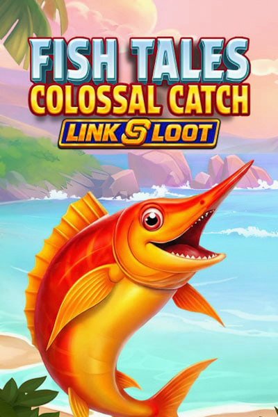 Tragamonedas Fish Tales Colossal Catch: Link & Loot en Betwest Casino